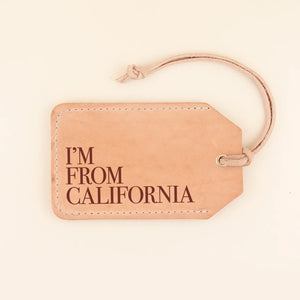 I'm From California Luggage Tag