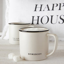 Load image into Gallery viewer, Homebody Mugs