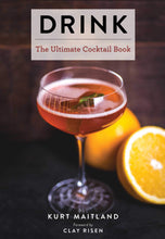 Load image into Gallery viewer, Drink - The Ultimate Cocktail Cookbook
